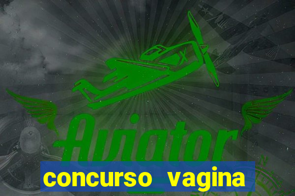 concurso vagina mais linda