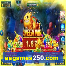 eagames250.com