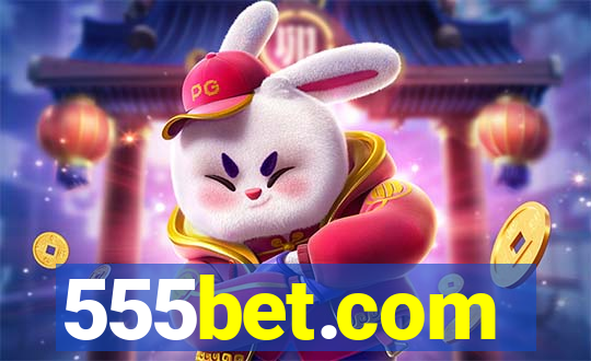 555bet.com