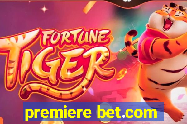 premiere bet.com