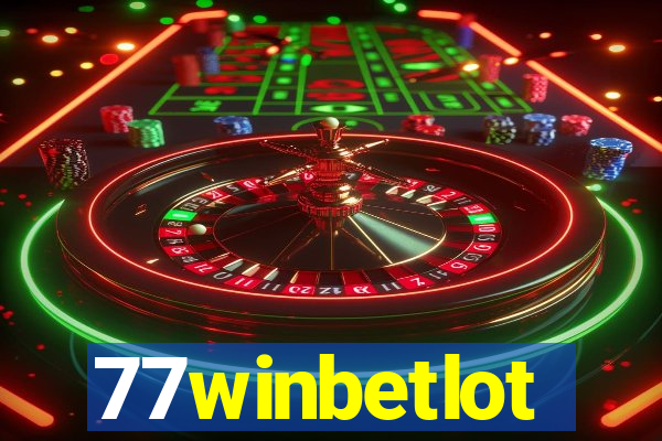 77winbetlot