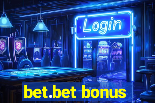 bet.bet bonus