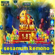 sesamum kemono