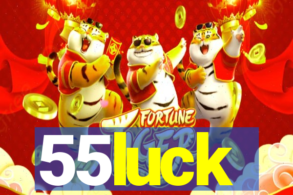 55luck