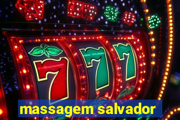 massagem salvador