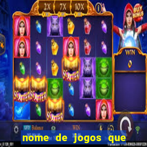 nome de jogos que ganha dinheiro de verdade