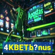 4KBETb?nus