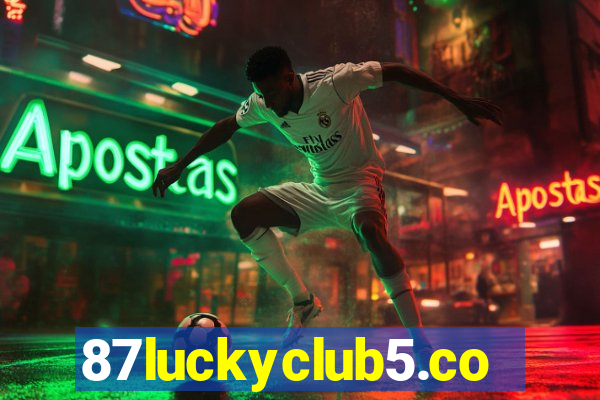 87luckyclub5.com