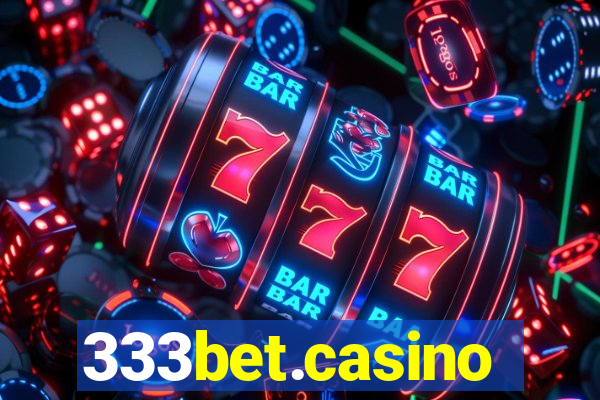 333bet.casino