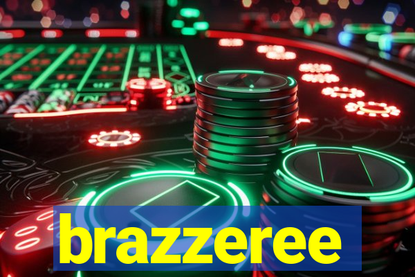 brazzeree