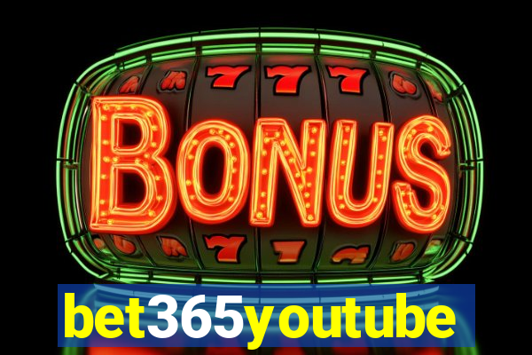 bet365youtube