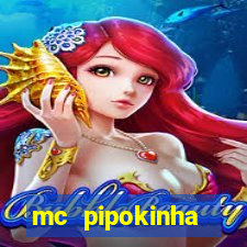 mc pipokinha telegram vazado