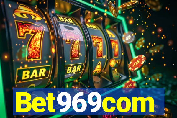 Bet969com