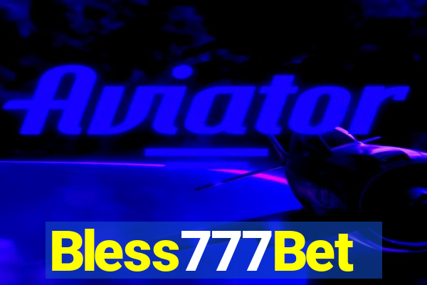 Bless777Bet