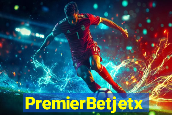 PremierBetjetx