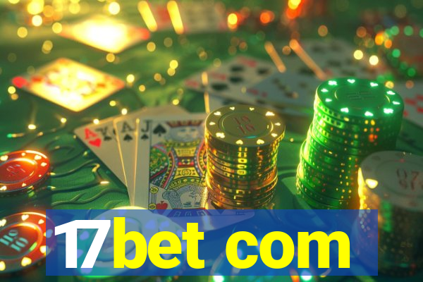 17bet com