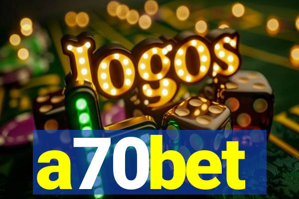 a70bet