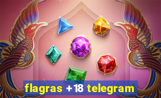 flagras +18 telegram