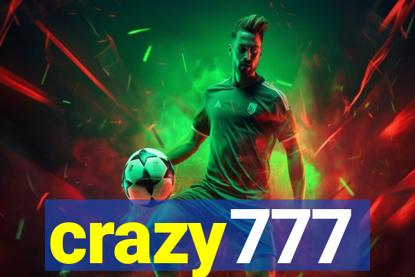 crazy777