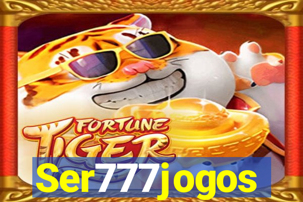 Ser777jogos