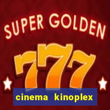 cinema kinoplex norte shopping