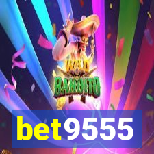 bet9555