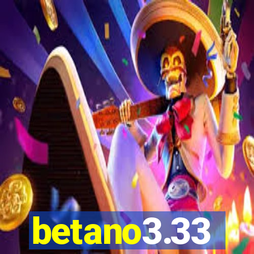 betano3.33