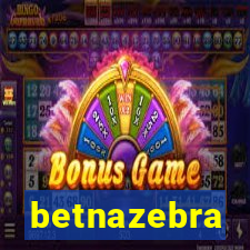 betnazebra