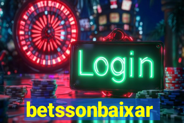 betssonbaixar