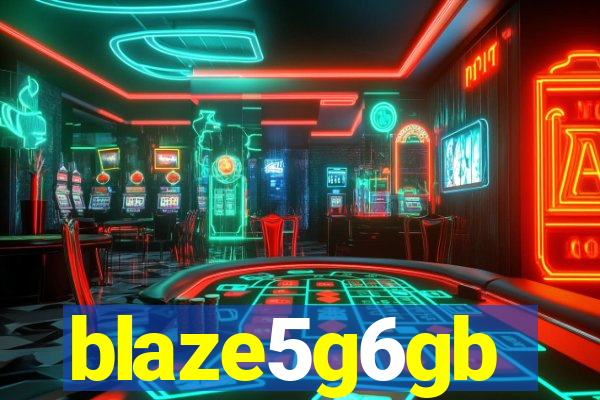 blaze5g6gb