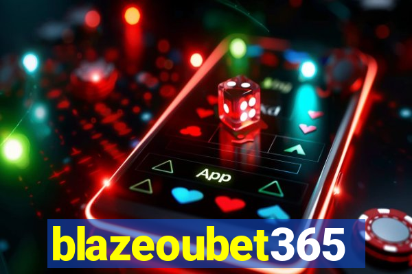 blazeoubet365