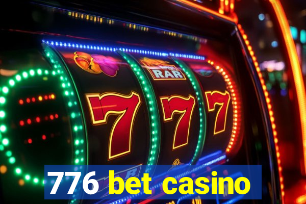 776 bet casino