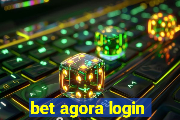 bet agora login