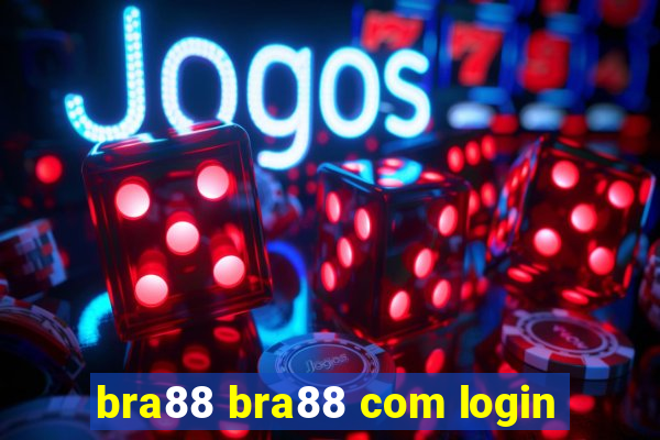 bra88 bra88 com login