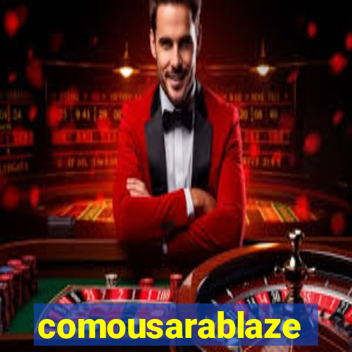 comousarablaze