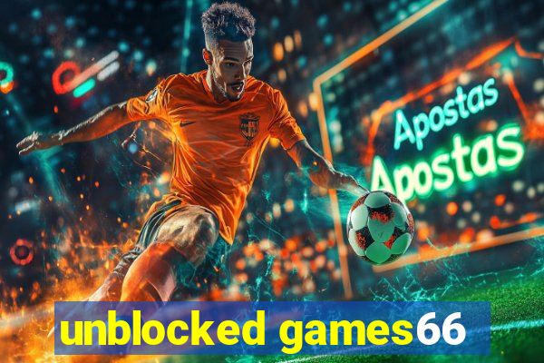 unblocked games66