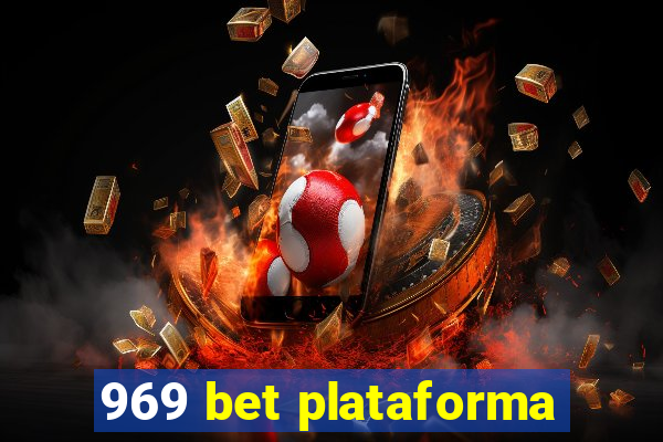 969 bet plataforma