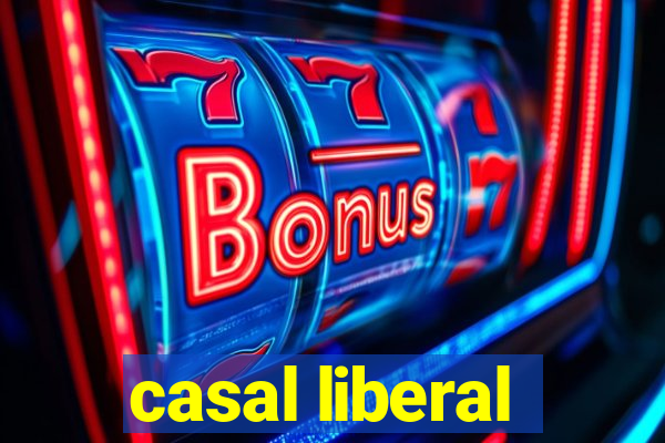 casal liberal