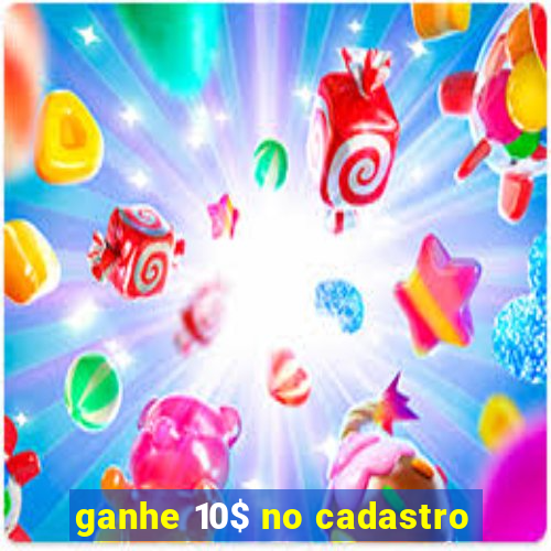 ganhe 10$ no cadastro