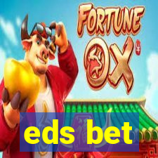 eds bet