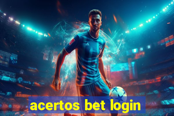 acertos bet login