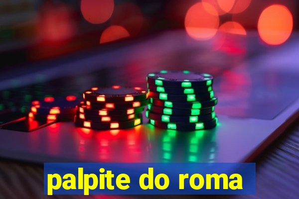 palpite do roma