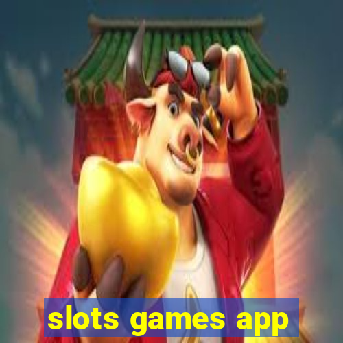 slots games app