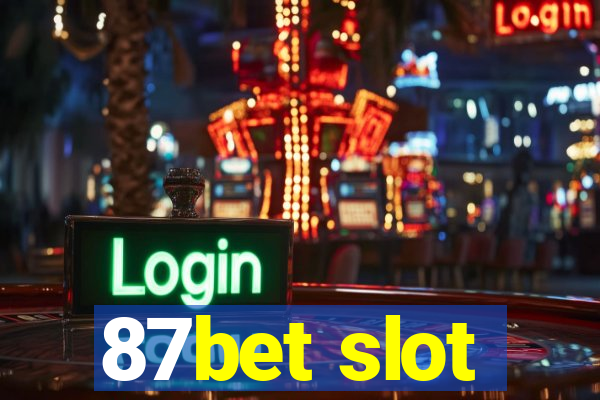 87bet slot