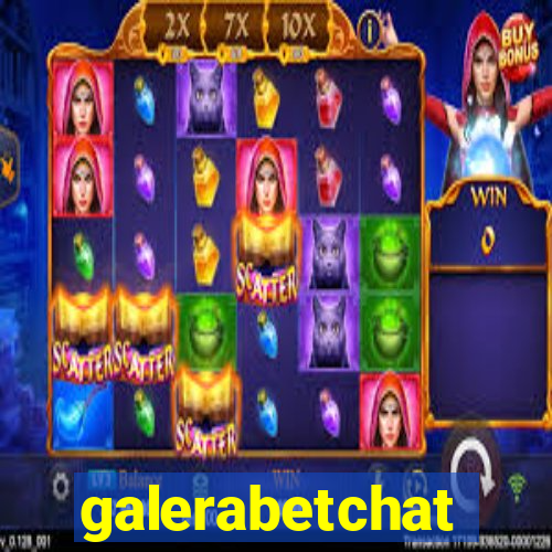 galerabetchat