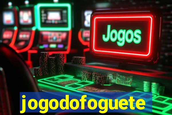 jogodofoguete