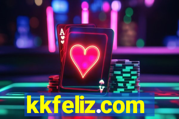 kkfeliz.com