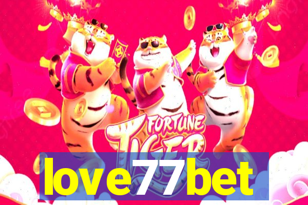 love77bet