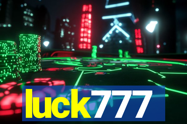 luck777