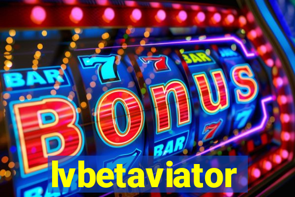 lvbetaviator